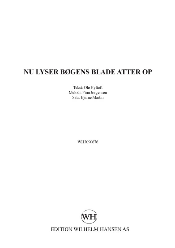Nu Lyser Bøgens Blade Atter Op