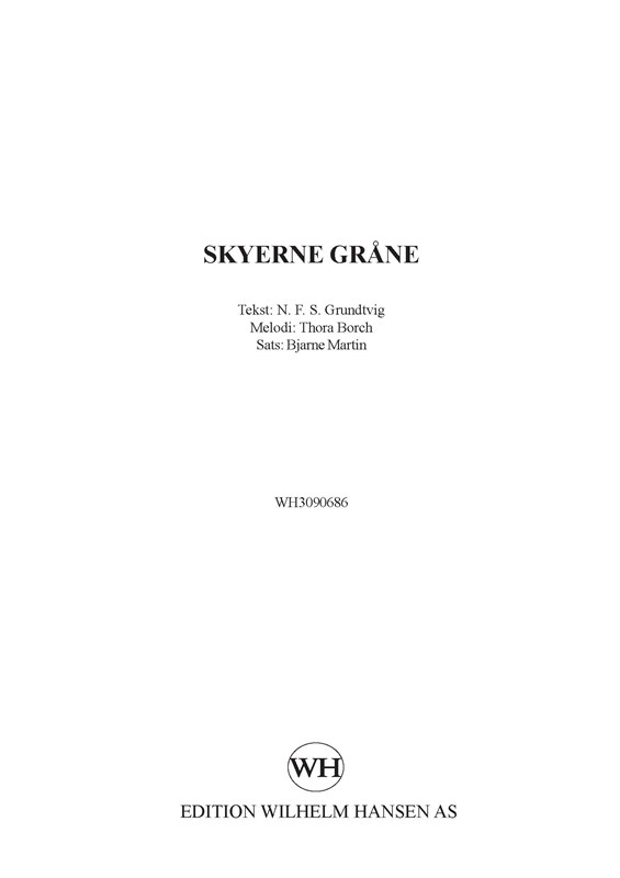 Grundtvig: Skyerne Grane