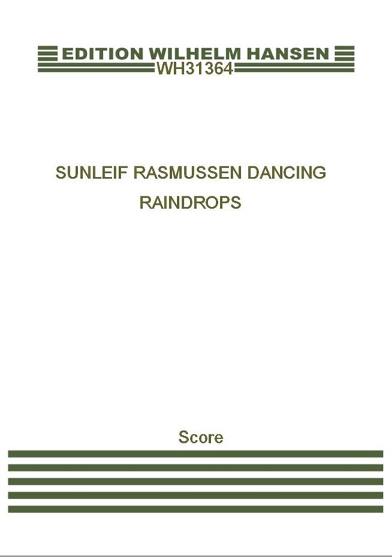 Sunleif Rasmussen: Dancing Raindrops (Score)