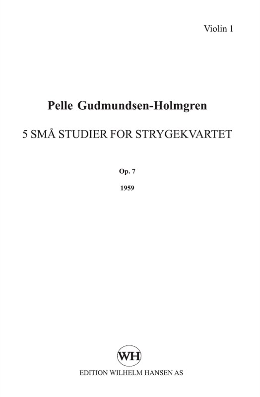 Pelle Gudmundsen - Holmgreen: String Quartet No.6 
