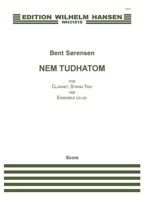 Bent Srensen: Nem Tudhatom