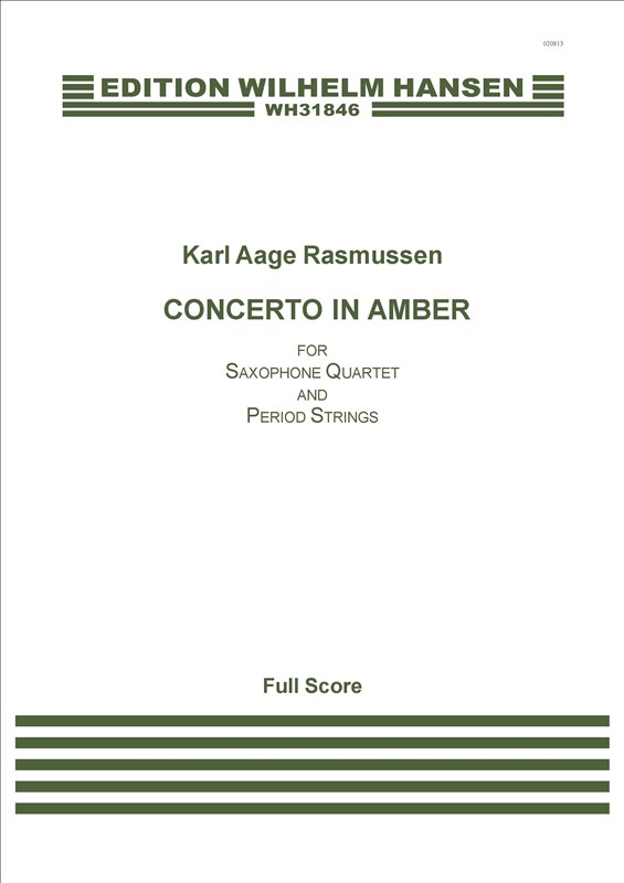 Karl Aage Rasmussen: Concerto In Amber