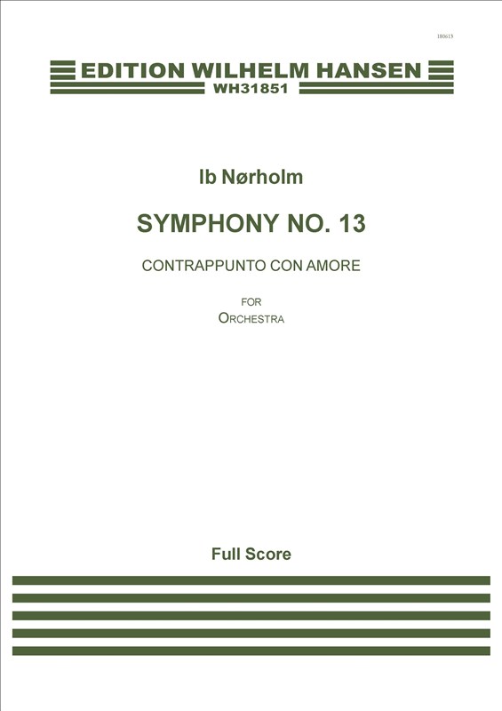 Ib Nørholm: Symphony No. 13