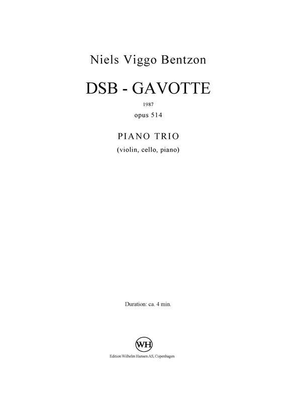 Niels Viggo Bentzon: DSB-Gavotte For Piano Trio Op. 514