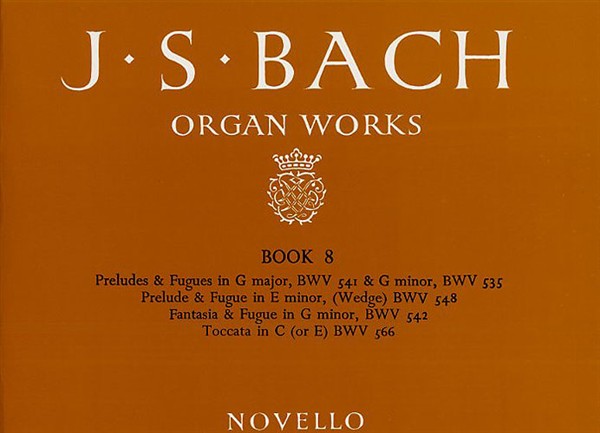 J.S. Bach: Organ Works Book 8