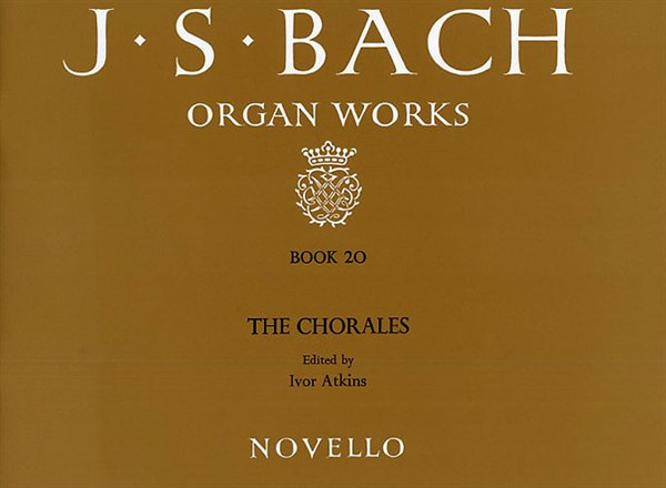 J.S. Bach: Organ Works Book 20