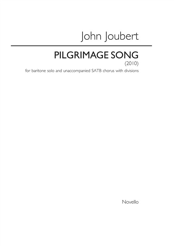 John Joubert: Pilgrimage Song