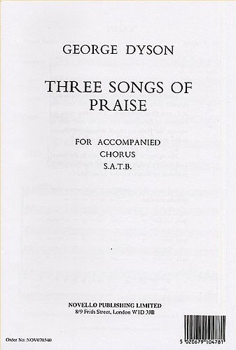 George Dyson: Three Songs Of Praise