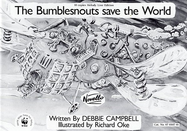 Debbie Campbell: The Bumblesnouts Save The World (Melody Line - Pack Of 10)