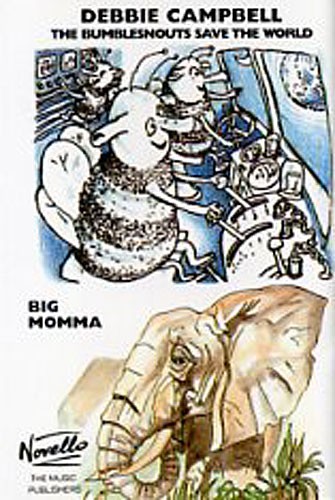 Debbie Campbell: The Bumblesnouts Save The World And Big Momma (Cassette)