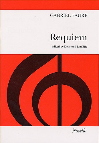 Gabriel Faure: Requiem (SATB)