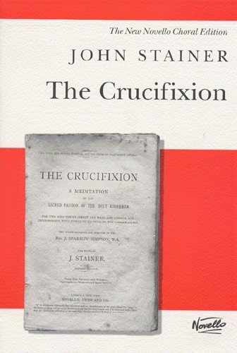 John Stainer: The Crucifixion (SATB)