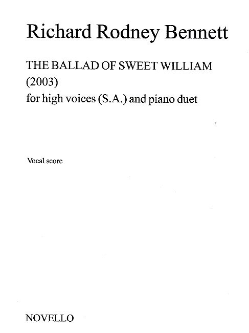 Richard Rodney Bennett: The Ballad Of Sweet William