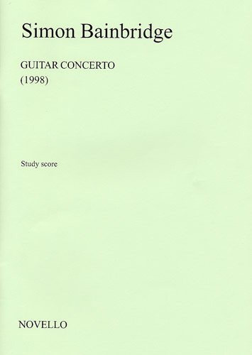 Simon Bainbridge: Guitar Concerto (Score)