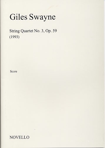 Giles Swayne: String Quartet No.3 Op.59 (Score)