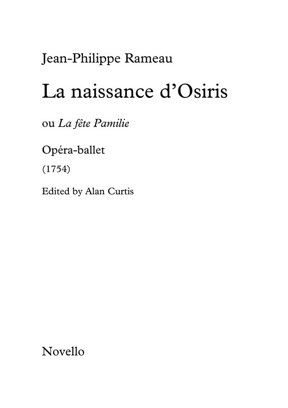 Jean-Philippe Rameau: La Naissance d'Osiris (La Fte Pamilie)