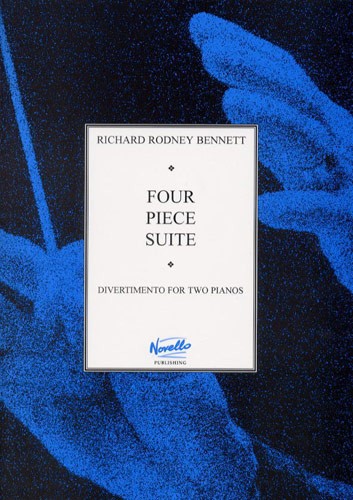 Richard Rodney Bennett: Four Piece Suite