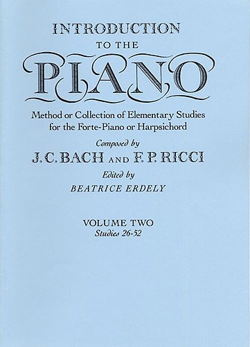 J.C. Bach And F.P. Ricci: Introduction To The Piano Volume Two