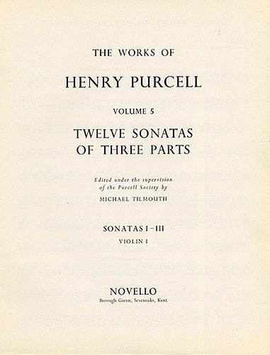 Henry Purcell: 12 Sonatas Of Three Parts For Violin 1 (Sonatas I-III)