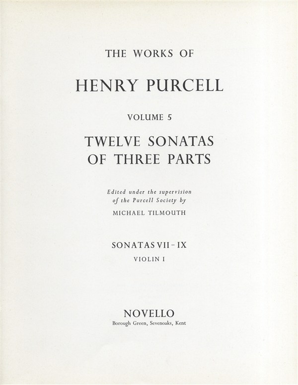 Henry Purcell: 12 Sonatas Of Three Parts For Violin 1 (Sonatas VII-IX)