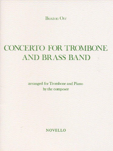 Buxton Orr: Concerto for Trombone and Brass Band