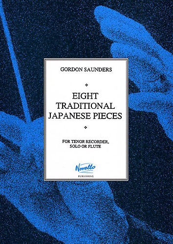 Gordon Saunders: Eight Traditional Japanese Pieces