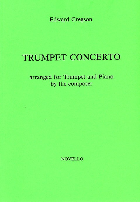 Edward Gregson: Concerto For Trumpet