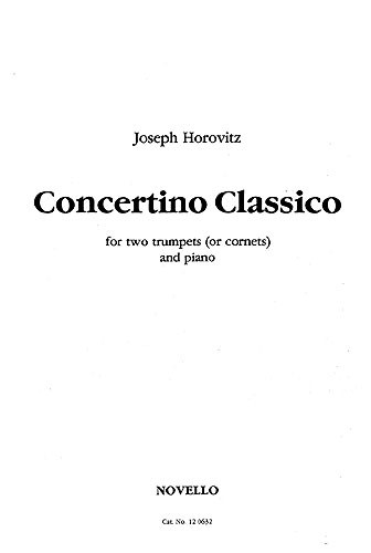 Joseph Horovitz: Concertino Classico (2 Trumpets/Piano)