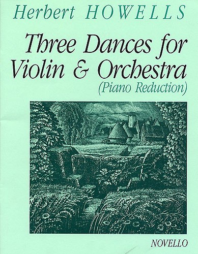 Herbert Howells: Three Dances