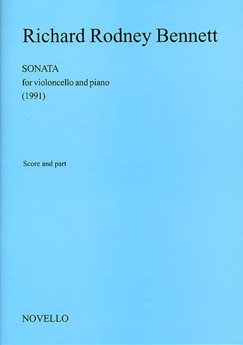 Richard Rodney Bennett: Sonata For Violoncello And Piano