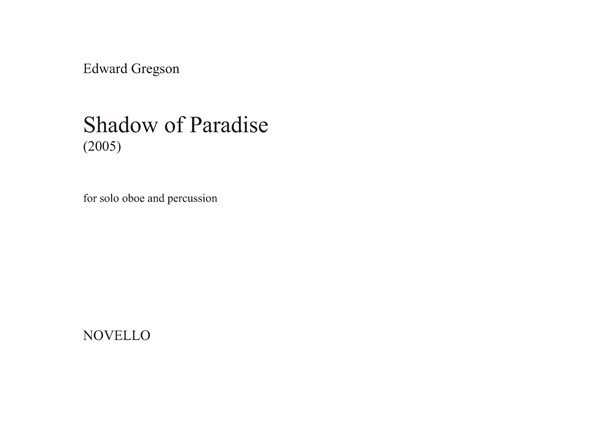 Edward Gregson: Shadow of Paradise (Oboe/Percussion)