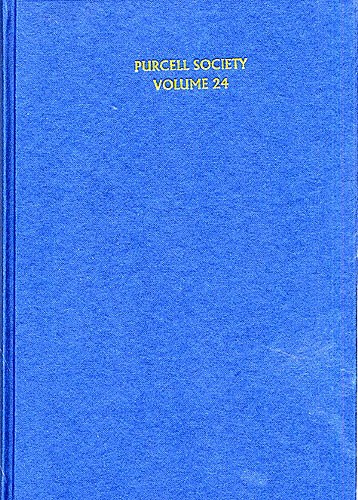 Purcell Society Volume 24 - Birthday Odes For Queen Mary Part II (Hardback)