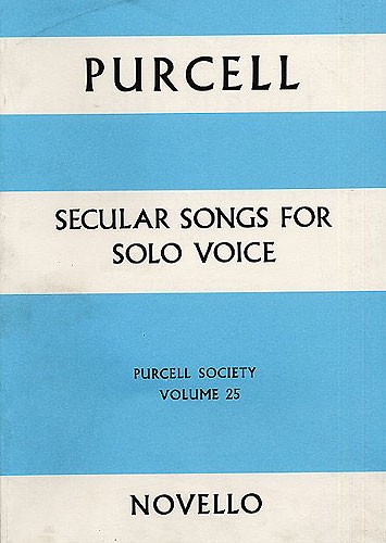 Purcell Society Volume 25 - Secular Songs For Solo Voice
