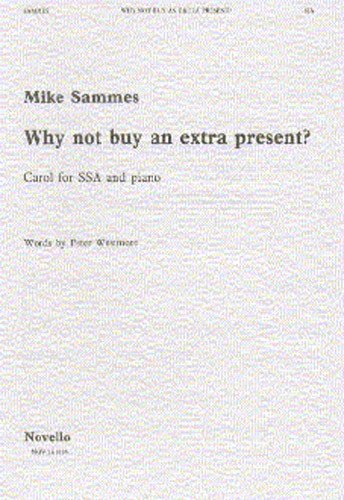 Sammes: Why Not Buy An Extra Present?