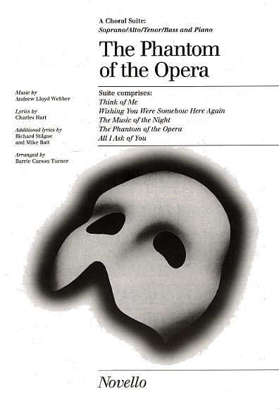 The Phantom Of The Opera Choral Suite