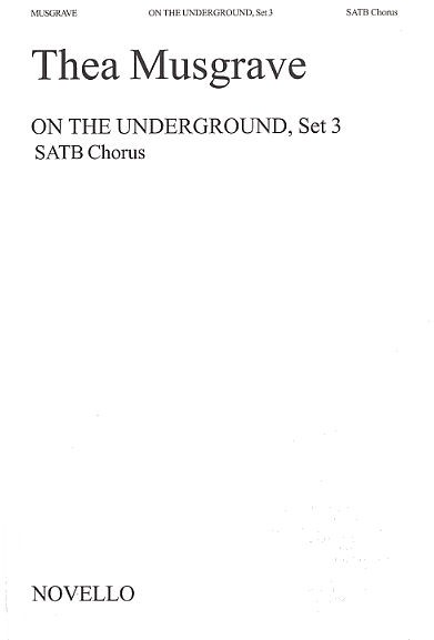 Thea Musgrave: On The Underground, Set 3