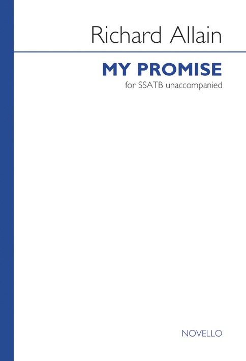 Richard Allain: My Promise