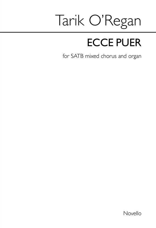 Tarik O'Regan: Ecce Puer