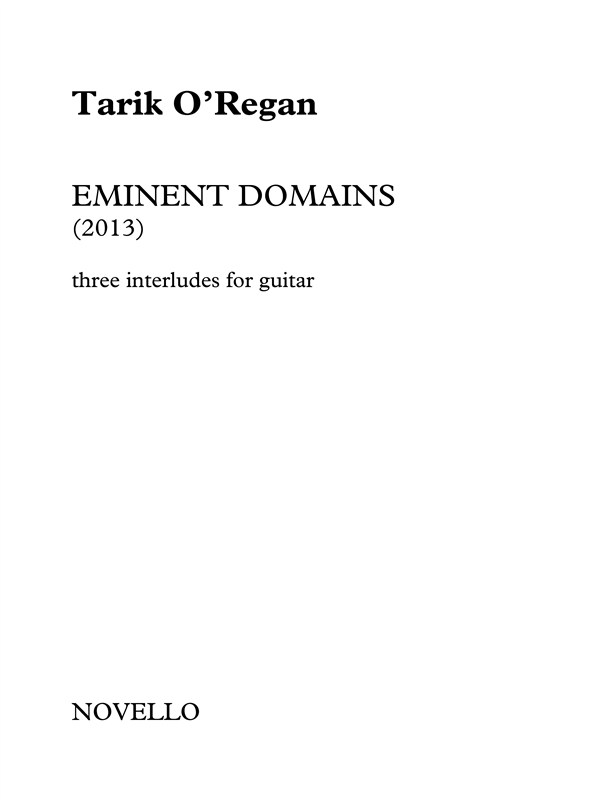 Tarik O'Regan: Eminent Domains