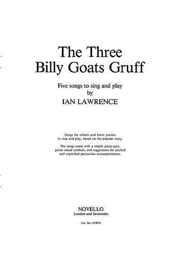 Ian Lawrence: The Three Billy Goats Gruff