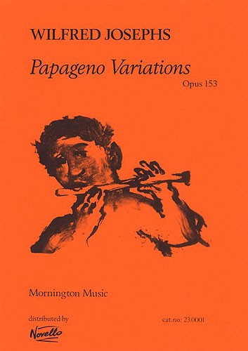 Wilfred Josephs: Papageno Variations Op.153 (Score)
