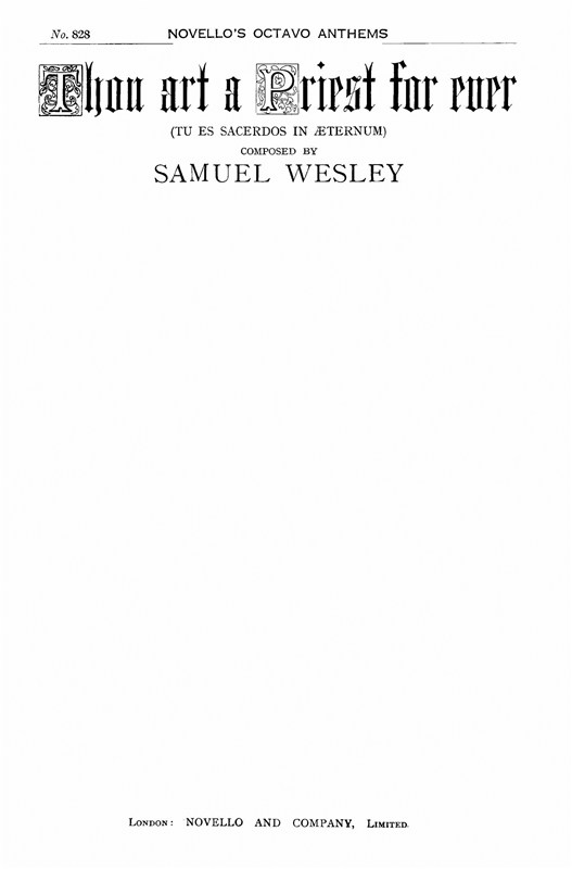 Samuel Wesley: Thou Art A Priest For Ever