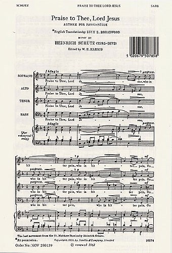 Heinrich Schutz: Praise To Thee Lord Jesus