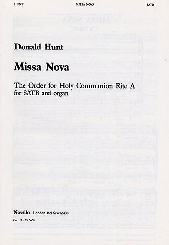 Donald Hunt: Missa Nova