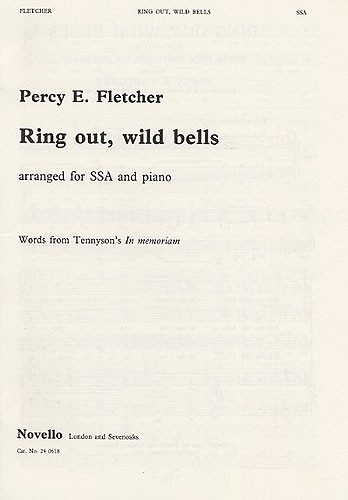 Percy E. Fletcher: Ring Out, Wild Bells (SSA/Piano)