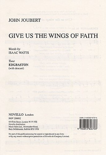 John Joubert: Give Us The Wings Of Faith (Edgbaston)