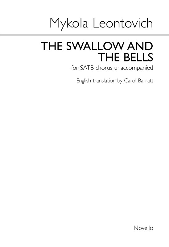 Mykola Leontovich: The Swallow And The Bells