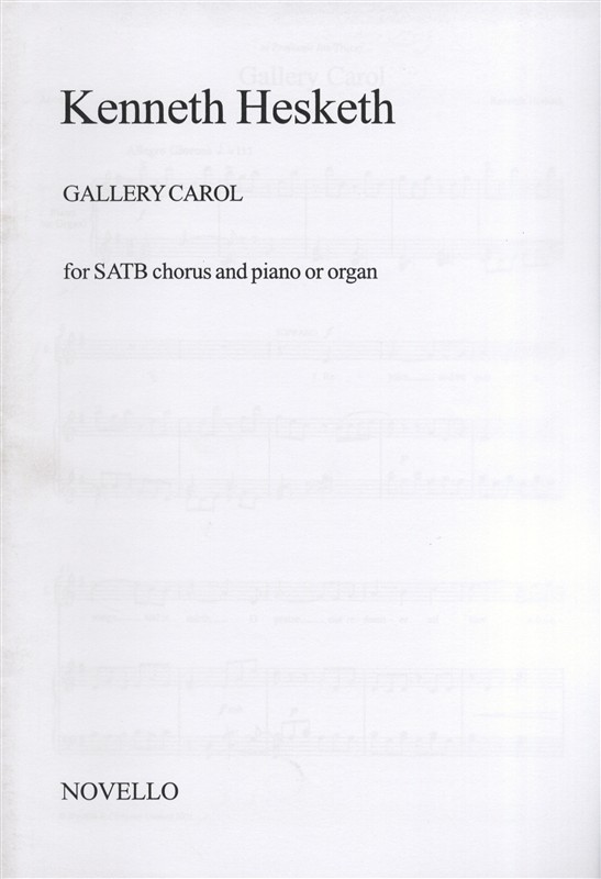 Kenneth Hesketh: Gallery Carol (SATB)