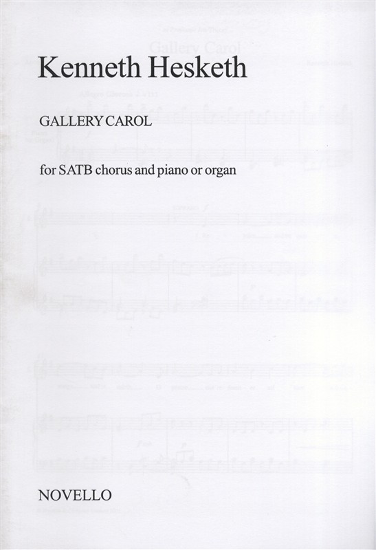 Kenneth Hesketh: Gallery Carol (SATB)