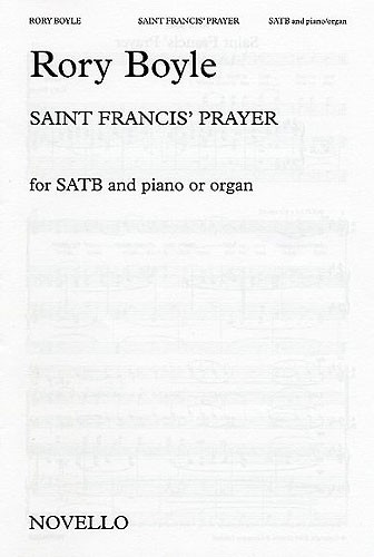 Rory Boyle: Saint Francis' Prayer
